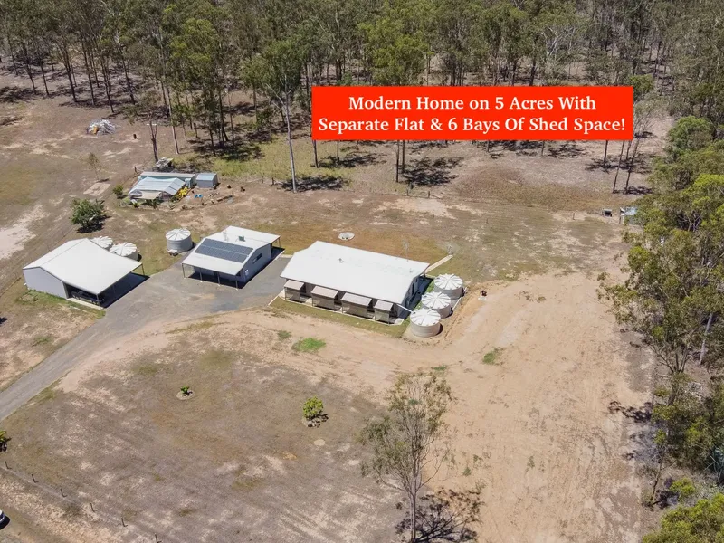 MODERN HOME ON 5 ACRES WITH GRANNY FLAT,  6 BAYS OF SHED SPACE + SOLAR!
