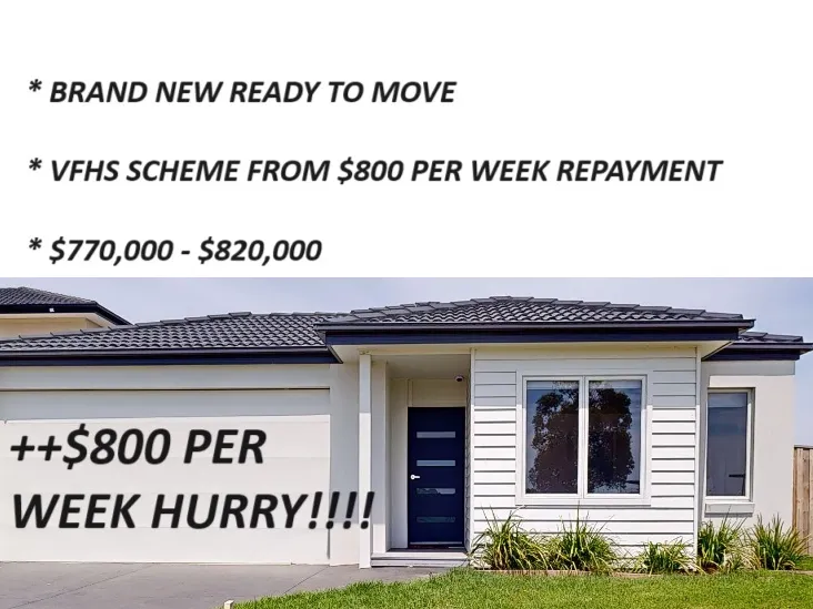 $800 PER WEEK VFHSS BRAND NEW MOVE IN FROM 770K