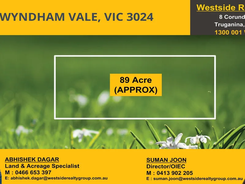 89 Acres in the heart of Wyndham vale!!!