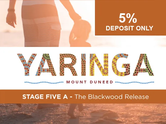 Stage 5A Release - Only 5% Deposit Required!