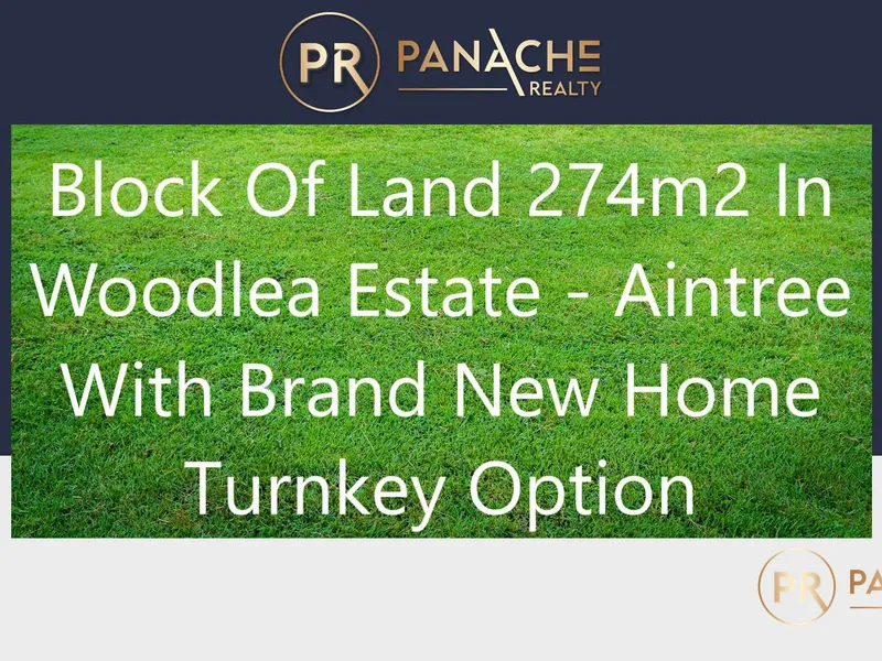 Land For Sale Wonderful Location in Woodlea Estate - Aintree